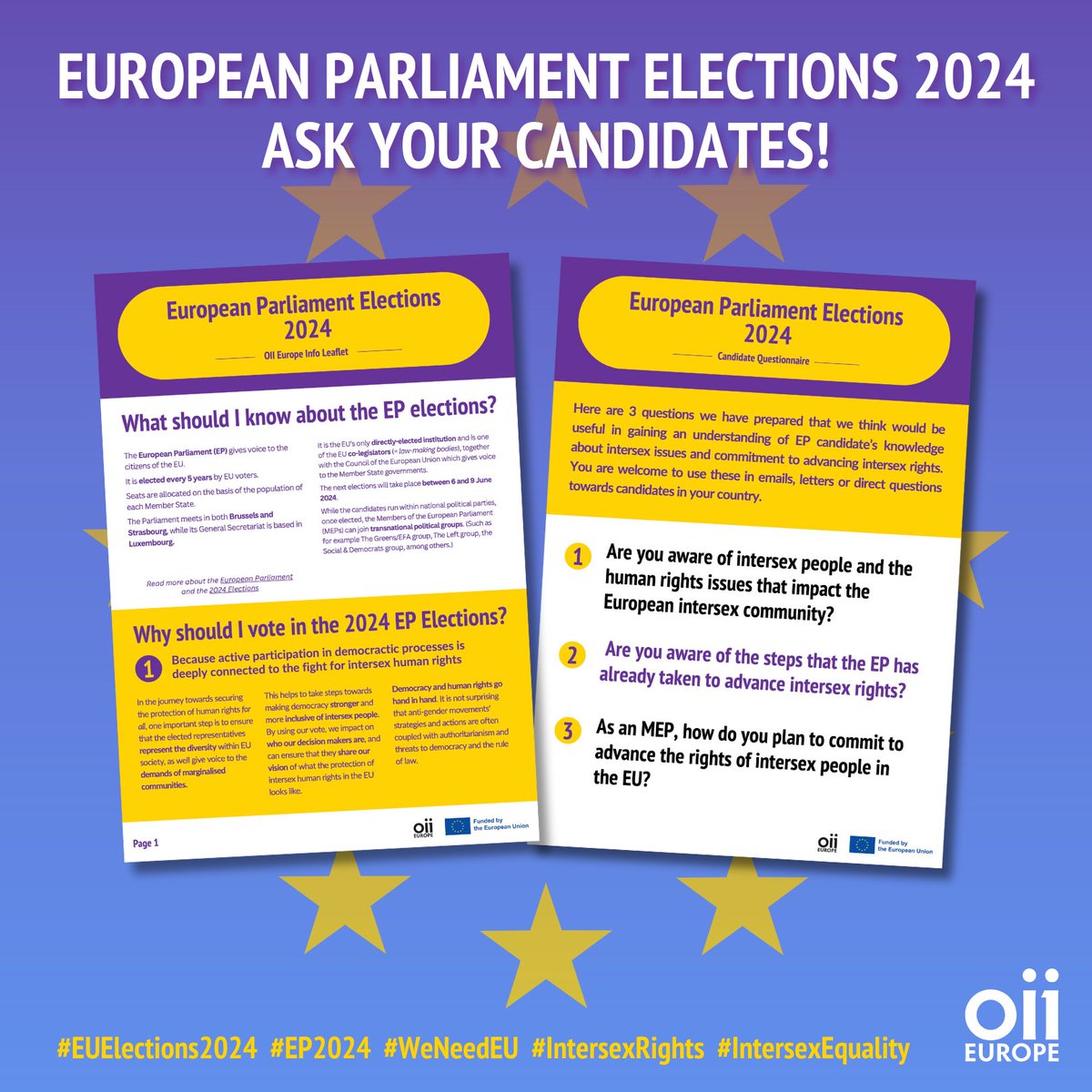 Ahead of the June 2024 European Parliament Elections, OII Europe has developed an info leaflet that raises awareness on the importance of casting your vote and contributing to the democratic process. 1/4

#EUElections2024 #EP2024 #WeNeedEU #IntersexRights #IntersexEquality
