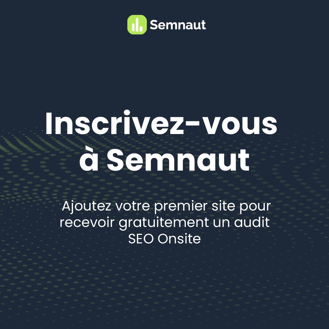 Vous n’êtes pas encore inscrit à Semnaut ? 🤔

Inscrivez-vous et ajoutez votre premier site pour recevoir gratuitement un audit SEO Onsite avec des suggestions d’amélioration pour augmenter votre visibilité !

👉 Suivez vos performances SEO avec 250 mots clés gratuits jusqu’à fin