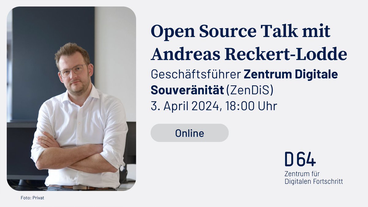 #SaveTheDate: #OpenSource Talk | 03.04., 18:00 Uhr | #ZenDiS - Zentrum Digitale Souveränität: IT is a public good | buff.ly/3IW2Sdc | #DigitaleSouveränität #D64Hurra