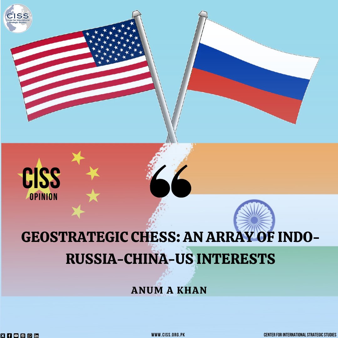 CISS Opinion | History shows that in the exercise of its so-called strategic autonomy, India will continue to play on its leverages to achieve its national interests and grand designs to be a global power. Hence, the United States and Russia must evaluate their foreign policies,