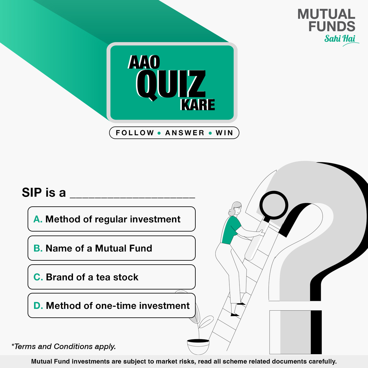 Are you ready to take up this challenge? Follow us, answer the question correctly, and share a screenshot of following us. To know more: ​ bit.ly/3SObffz T&C Apply: ​​bit.ly/495q04q #MutualFundsSahiHai #AaoQuizKare #Investment #SIP #MutualFunds #ContestAlert