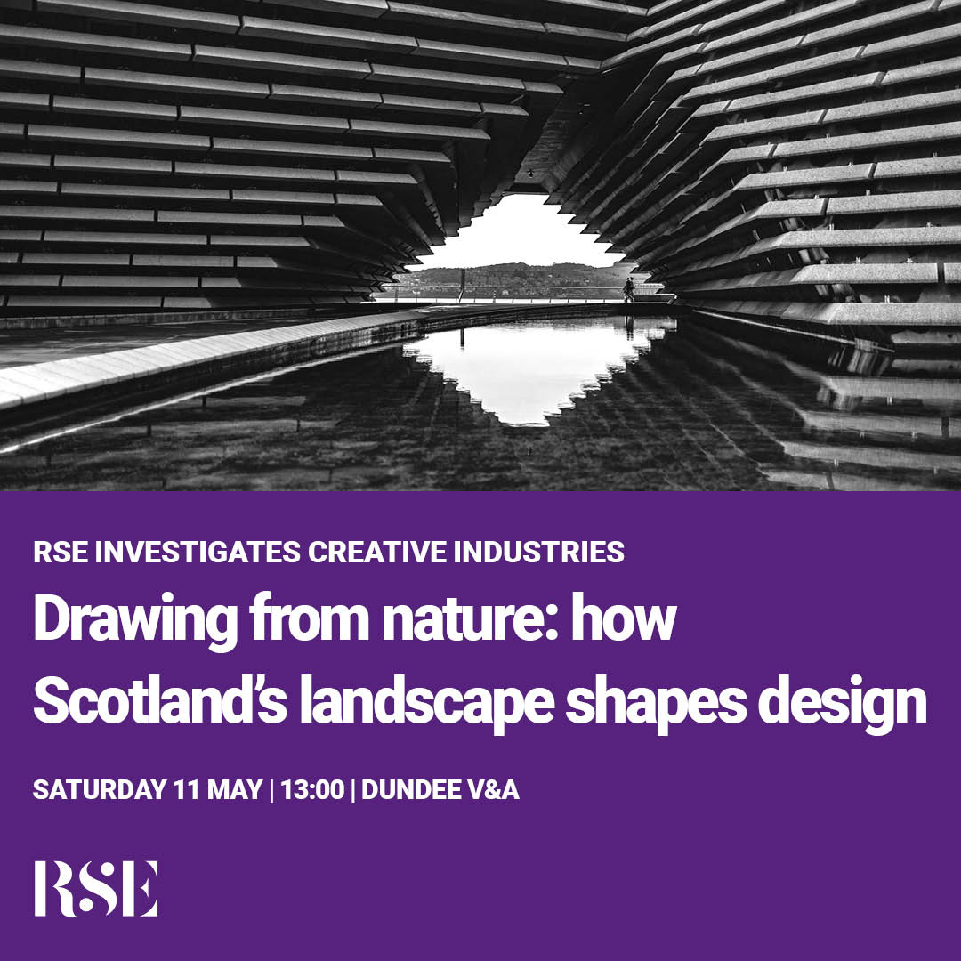 Join us at @VADundee on Saturday 11 May to explore how Scottish landscapes, urban and rural, inspire designers across the country, chaired by V&A Dundee Director, @Leonie_S_Bell 📅 Saturday 11 May, 13:00 📍 V&A Dundee 💳 Free 🌲Book now: rse.org.uk/whats-on/event…