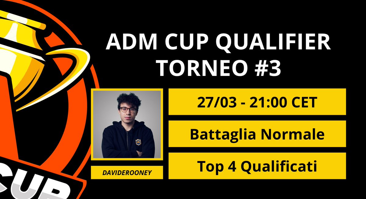 🔸 𝐀𝐝𝐌 𝐂𝐮𝐩 𝐐𝐮𝐚𝐥𝐢𝐟𝐢𝐞𝐫 - 𝐓𝐨𝐫𝐧𝐞𝐨 𝟑 🔸 📆 Mercoledì 27/03 ⏰ Inizio Torneo ore 21:00 ⚔️ Modalità Battaglia Normale 🎙️ @Davide_Rooney 🇮🇹 🔴 Live dalle ore 20:30 🔹 twitch.tv/DavideRooney 🔹 tiktok.com/@daviderooney 🔹 youtube.com/@DavideRooney