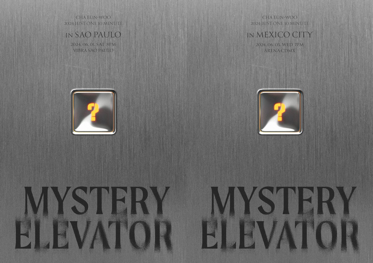 [#차은우] 차은우 팬콘 ‘Mystery Elevator’, 브라질·멕시코서 추가 개최 확정 ▶ naver.me/x2hy9Wgi #NEWS #CHAEUNWOO #아스트로 #ASTRO #ENTITY #STAY #JUSTONE10MINUTE #MysteryElevator