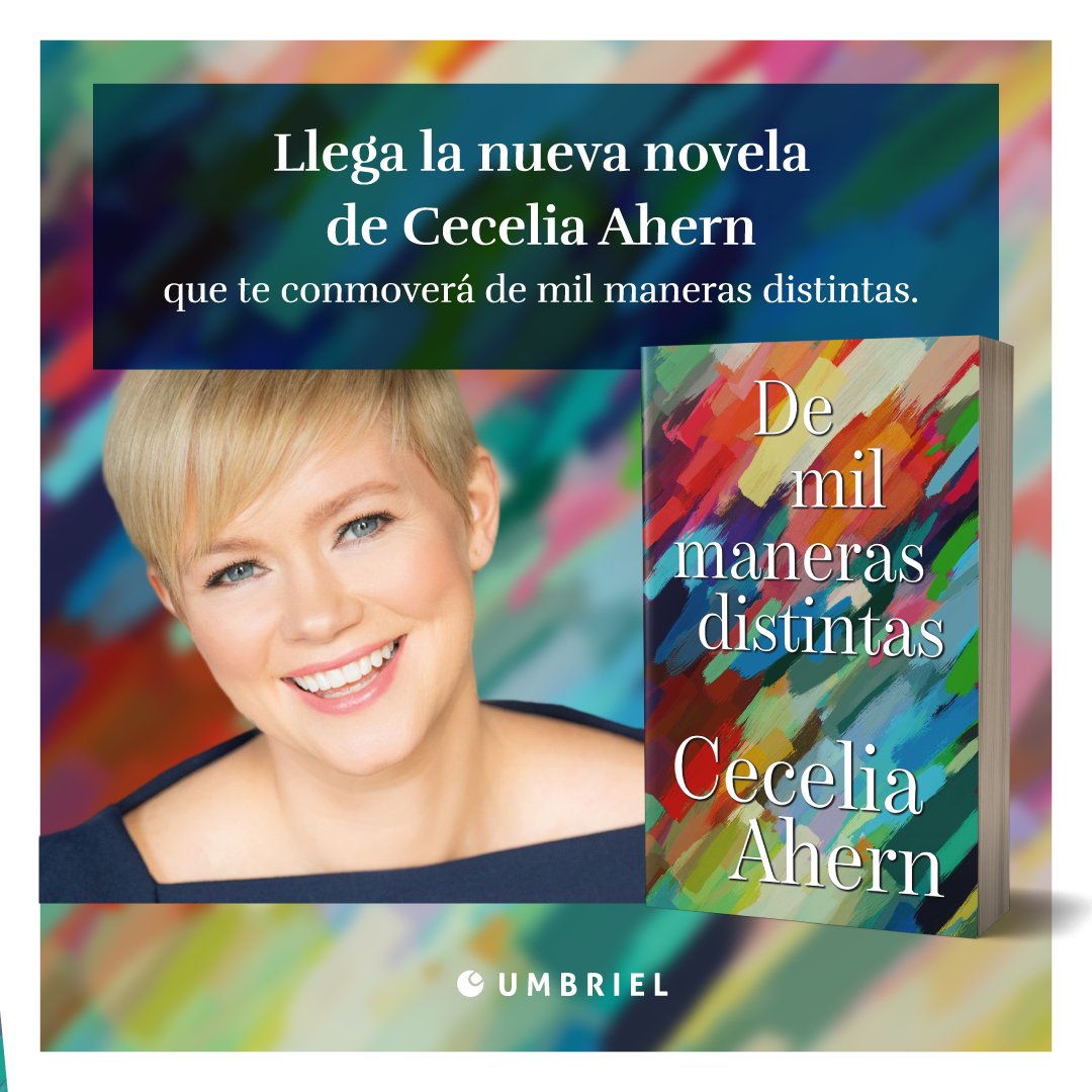 ¡Qué orgullo contar con @Cecelia_Ahern en nuestro catálogo!💕 La autora de #PosdataTeQuiero nos presenta #DeMilManerasDistintas, una novela que nos hará ver el mundo a través de los ojos de una protagonista extraordinaria. ¡Ya disponible!✨ ✍️Traducción de @Miss_Curiouser.