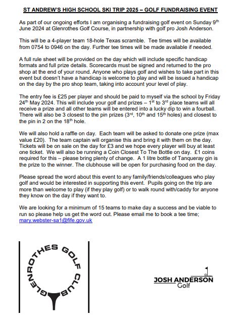 ST ANDREW’S HIGH SCHOOL SKI TRIP 2025 – GOLF FUNDRAISING EVENT Please spread the word about this event to any family/friends/colleagues who play golf and would be interested in supporting this event