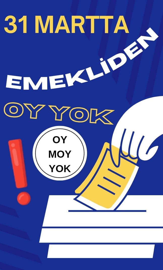 BAŞLADIK
👇
#31MarttaEmeklidenOyYok

Aylardır yapılan çağrılara kayıtsız kalan,
Geçim yerine Seçim telaşına düşen,
İcra makamı olmasına rağmen sadece vaat veren Yönetime, güvenini yitiren kırgın EMEKLİDEN;

31 MARTTA OY YOK‼️

#EYT5000KısmiyleSandıkta

<a href="/RTErdogan/">Recep Tayyip Erdoğan</a> <a href="/isikhanvedat/">Prof. Dr. Vedat Işıkhan</a>