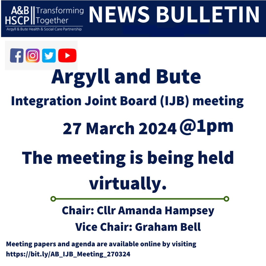 Today, on Wednesday 27 March 2024, Argyll and Bute Integration Joint Board (#IJB) meeting is taking place and will be held virtually. The meeting papers and the agenda are available online for viewing visit ➡️ bit.ly/AB_IJB_Meeting…