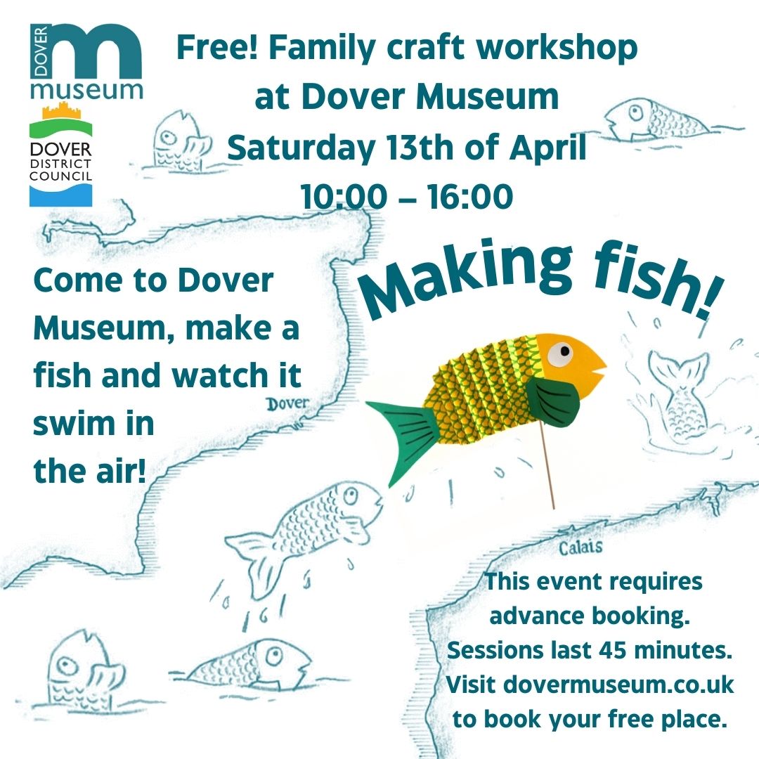 On Saturday 13th of April, #Dover Museum will be running a free family craft workshop: come and make a fish and watch it swim in the air! This event requires advance booking. Visit dovermuseum.co.uk to book your free place.