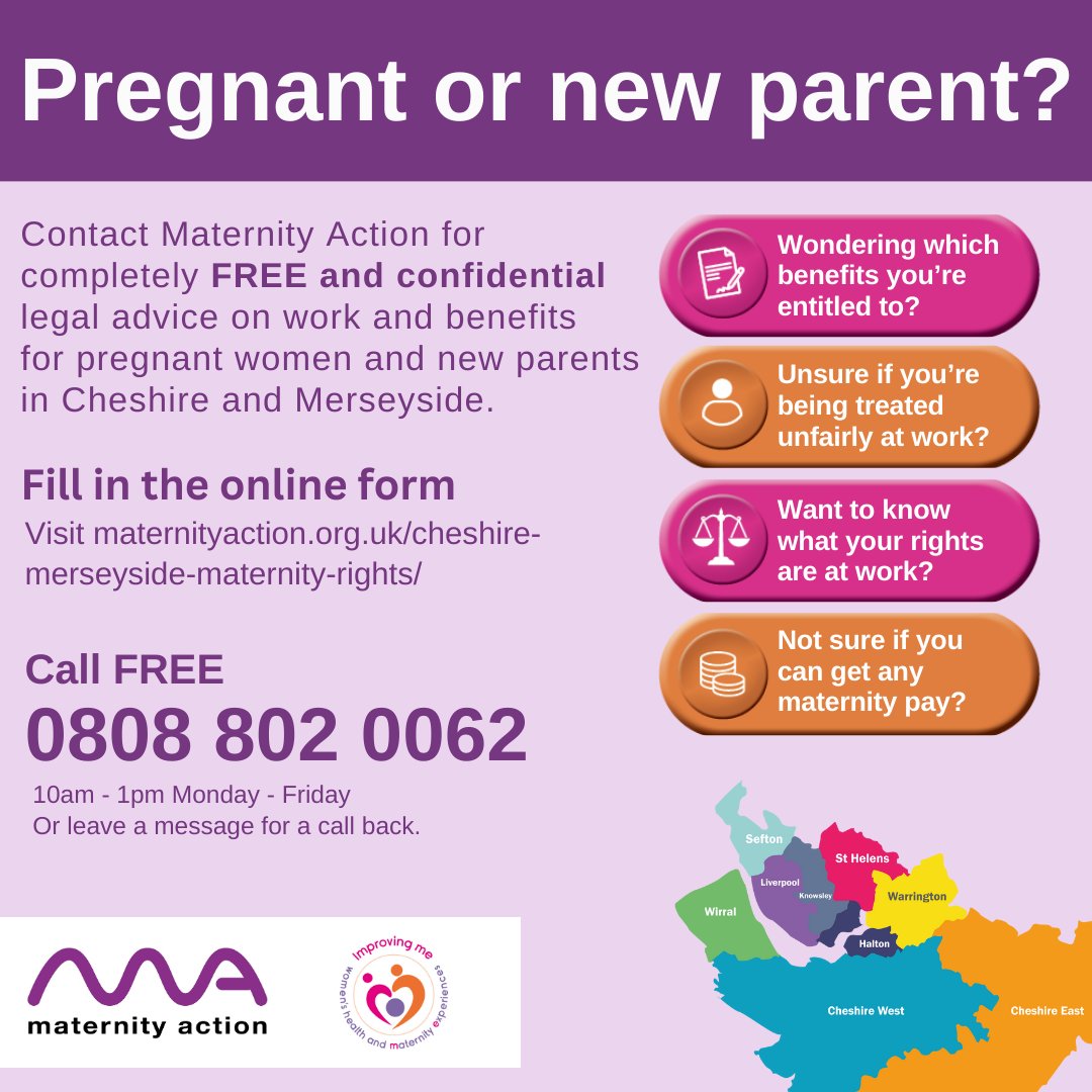 Are you #pregnant or a #NewParent? Wondering what your rights at work are or what benefits you can claim? If u live in #Cheshire or #Merseyside contact @MaternityAction for FREE legal advice. 💻Fill in the form maternityaction.org.uk/cheshire-merse… 📱Call 0808 802 0062. @Improvingme1