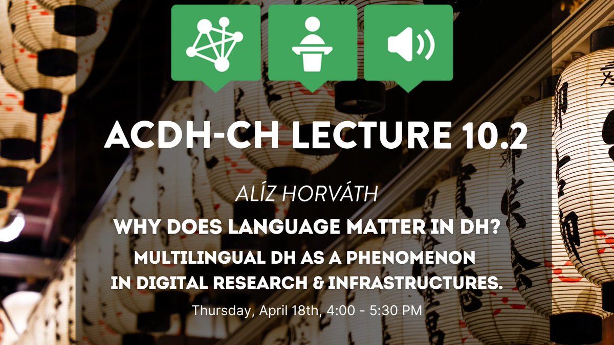 ⚡️ Register now for the upcoming #ACDHCHLecture with @alizhorvathaliz: 'Why does language matter in #DigitalHumanities? Multilingual DH as a phenomenon in digital research & infrastructures' 📅 Thu. 18.4. - 4PM @ACDH_OeAW & online Find all infos at: 👉 clariah.at/acdh-ch-lectur…