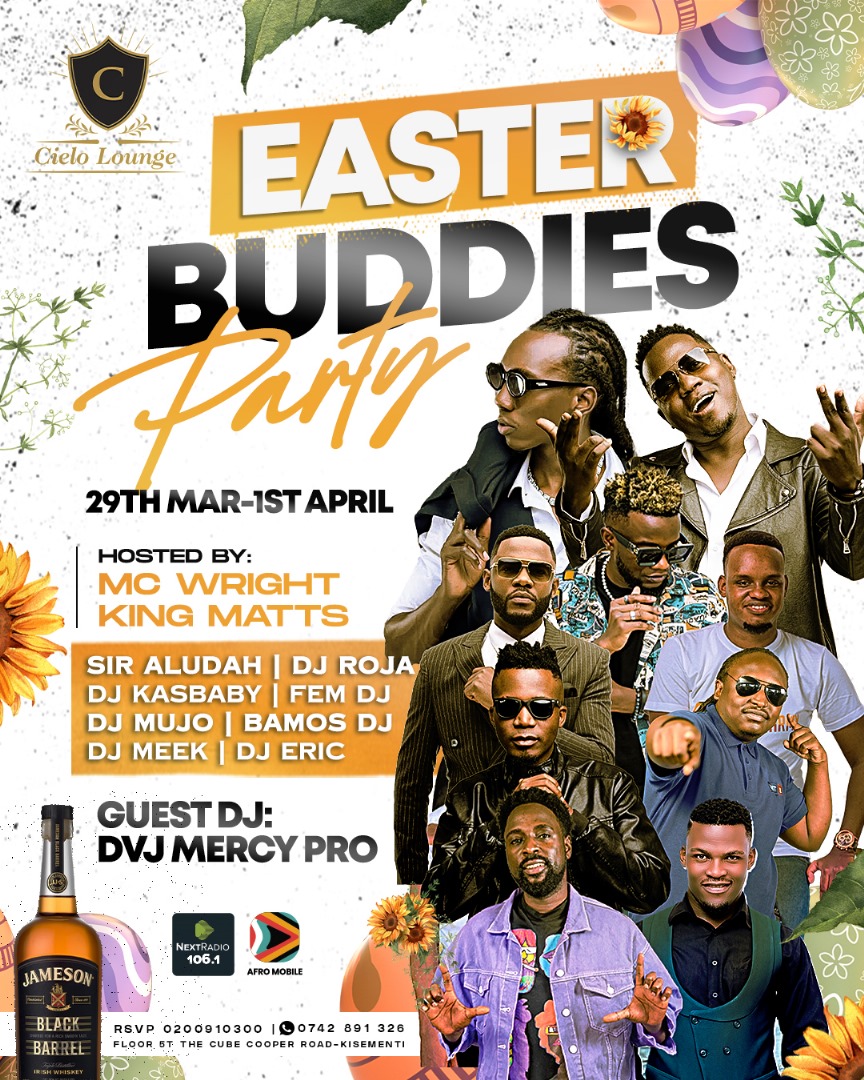 Easter vibes are in full swing at @cieloloungeug! Get ready for the ultimate Buddies Party with top MCs and DJs bringing the heat. #CieloLoungeUG #EasterBuddiesParty #NBSUpdates