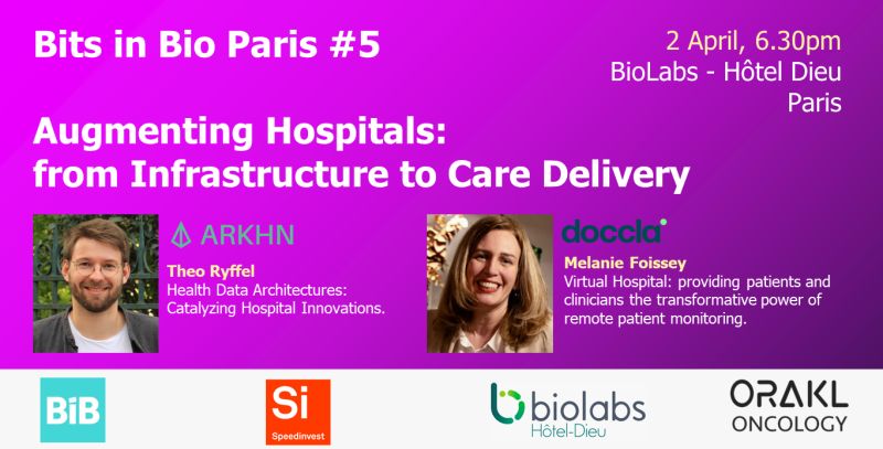 Join our meetup on Augmenting Hospitals: from Infrastructure to Care Delivery! We're organizing Bits & Bio #5 alongside @orakldotbio, @biolabs & @gama_search, with speakers including @DocclaUK & @arkhn_hq. Sign up now👇 eventbrite.fr/e/billets-bits…