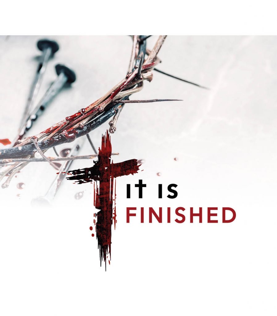 “It is finished.” #SevenLastWords #HolyWeek