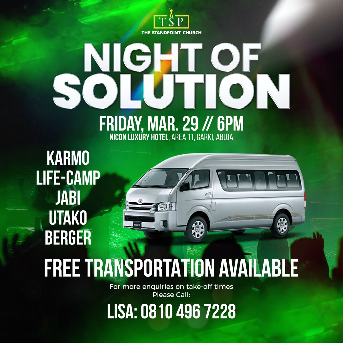 StandPointAbj's tweet photo. Good News! πΊπ½ππ½
Vehicles are available to bring you from various locations in Abuja to Night of Solution.
Swipe left for more information locations and pick up times.
---
Get ready to catch Fire! π₯
#TSPNOS #NightofSolution #CHRiSTamplified https://t.co/sQBqRaCGC5