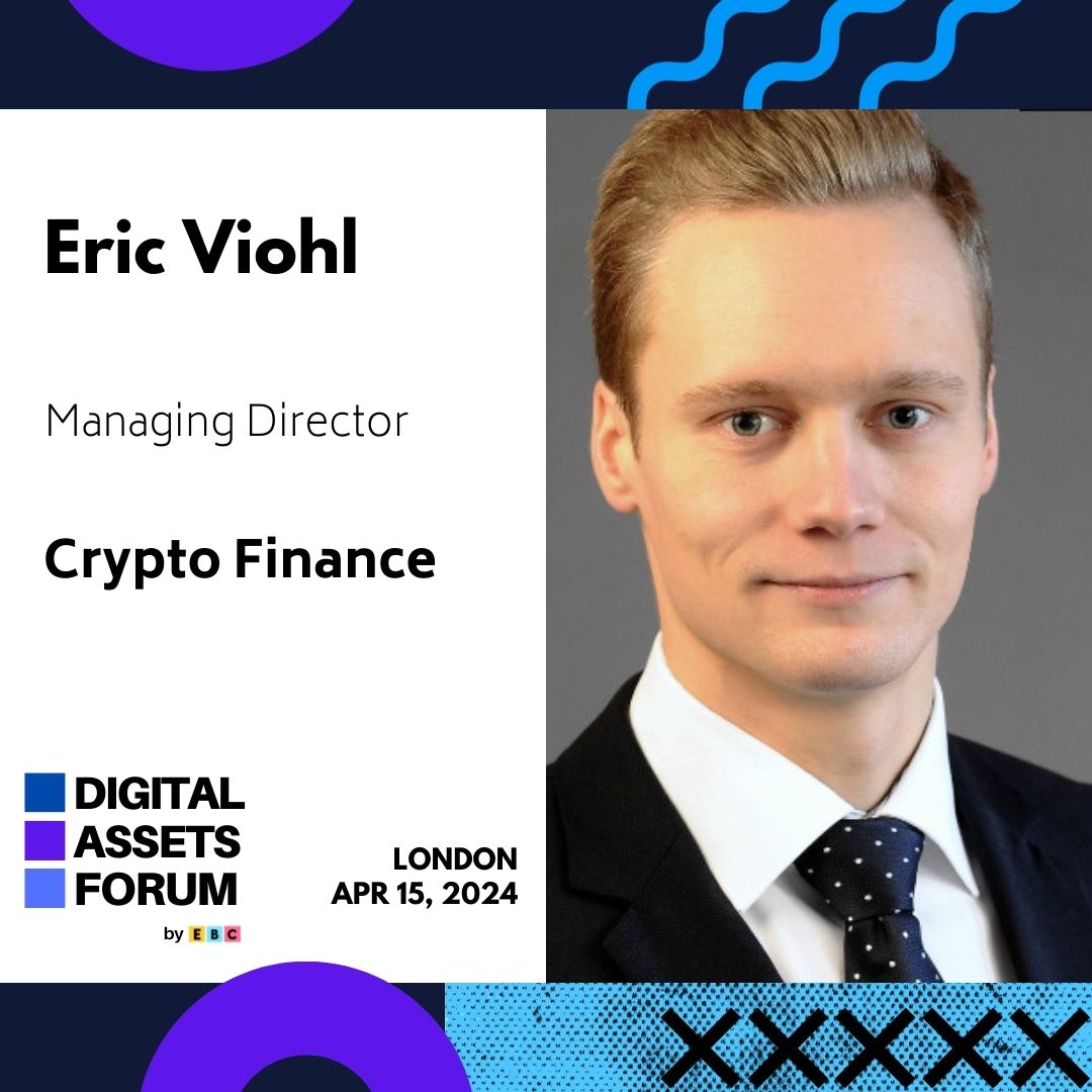 Introducing Eric Viohl, Managing Director at @CryptoFinanceAG, as a distinguished speaker at the Digital Assets Forum by @EBlockchainCon!

Join us in welcoming Eric as he shares his insights into #BankingServices, #DigitalAssets, #Custody, #DeFi/Staking, and #CorporateFinance.