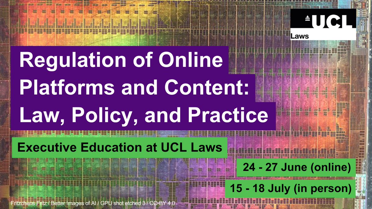⚖️ Join our course on Regulation of Online Platforms and Content (online or in person) 🖥️ The 4-day Executive Education course will explore key challenges to internet regulation, its future & the impacts of emerging tech including AI 🔗 Find out more: ucl.ac.uk/laws/short-cou…
