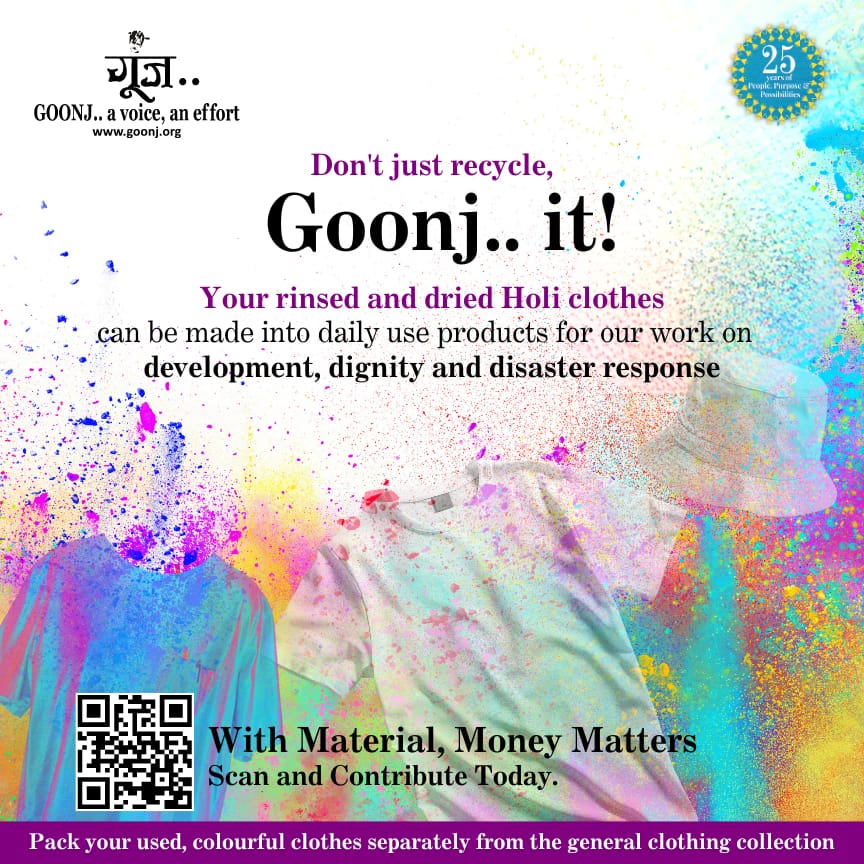 Hope you all had an amazing Holi! Now that Holi is over, don’t discard your coloured clothes! Give them a new life by contributing to Goonj.. They are transformed into Sujnis, Daris, and Aasans, which find their way to remote rural areas. #Goonj #Goonjit #Goonj@25