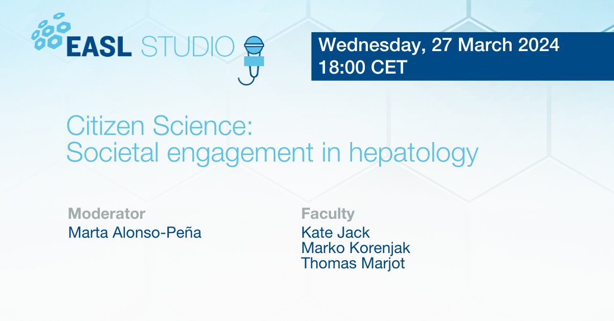 📢 Tune in today @ 18:00 CET for the #EASLStudio 'YI Choice: Citizen Science: Societal engagement in hepatology' & learn more about the importance of involving patients in research! 🗣️@DraMartaAlonsoP, @Marko_Korenjak, @tom_marjot & Kate Jack ➡️easl.eu/easl-studio-ep… @EASLnews