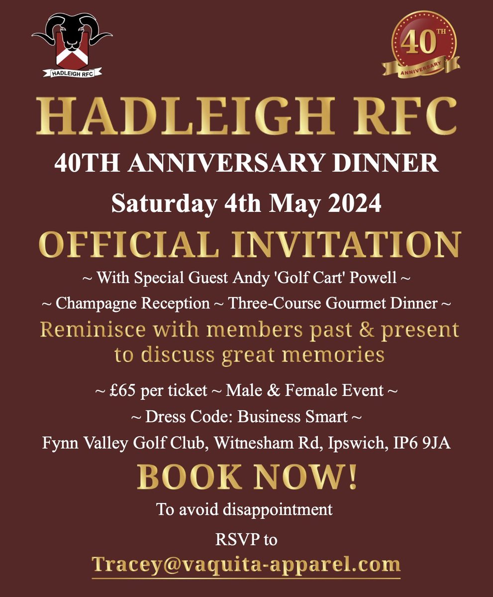 40th Anniversary Dinner last few tickets available. See poster for info.