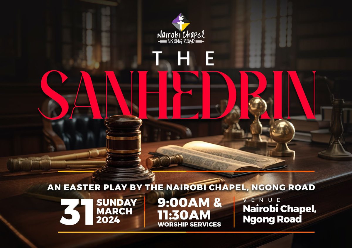 Join us this Easter Sunday for an authentically & vibrantly Kenyan rendition of ‘#TheSanhedrin’. Bring your family & friends to Nairobi Chapel Ngong Road as we journey through events leading to Jesus’ ultimate sacrifice & resurrection. #HolyWeek #EasterAtNairobiChapel #ItsTime