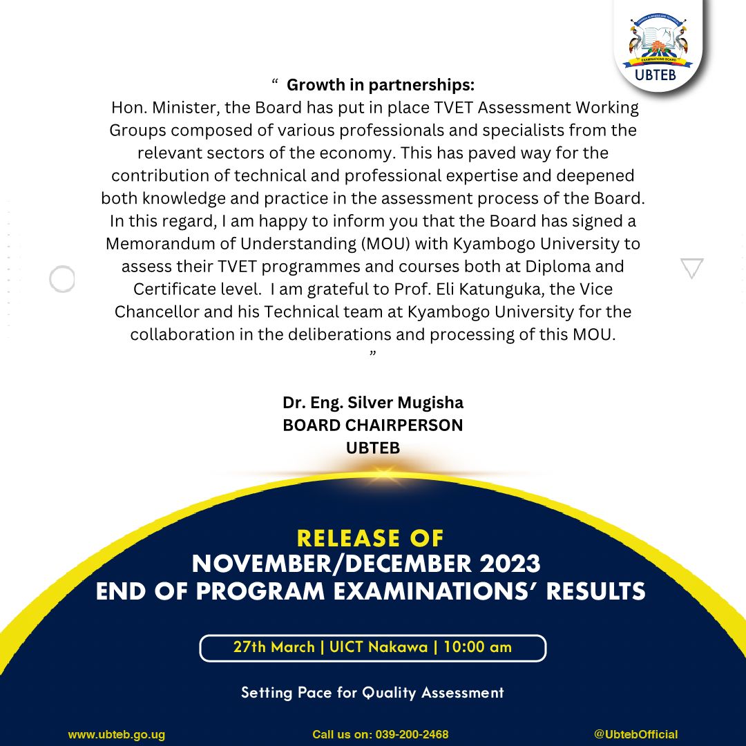 I am happy to inform you that the Board has signed a Memorandum of Understanding (MOU) with Kyambogo University to asses their TVET programs and courses both at Diploma and Certificate level #ReleaseofNovDec2023ExaminationsResults @Educ_SportsUg @JanetMuseveni @UgandaMediaCent