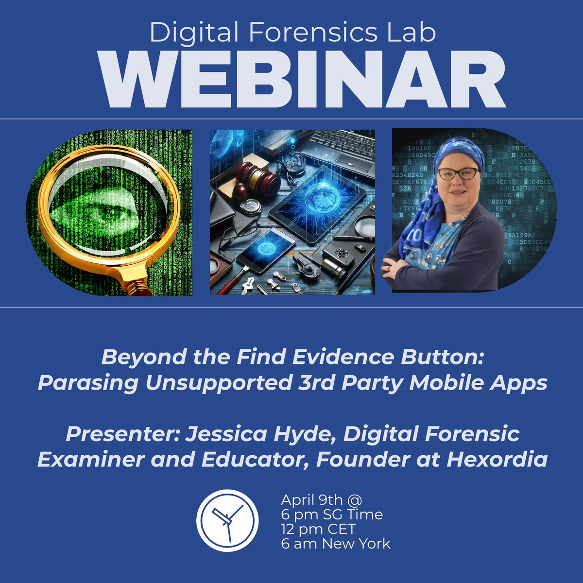 Honored to be sharing at the first Digital Forensics Lab Webinar! Join me to learn how to go Beyond the Find Evidence Button to parse unsupported 3rd party apps on April 9, 6PM SG/ 12PM CET/ 6AM New York. #DFIR #Infosec interpol.webex.com/webappng/sites…