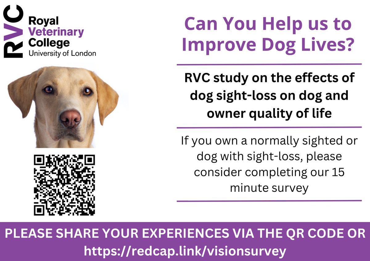 SURVEY: The brilliant @RoyalVetCollege are looking at impacts of canine vision loss on dog/owner quality of life & looking for owners of dogs with vision loss (any causation), plus healthy dogs without vision loss, to participate. More info: redcap.link/visionsurvey #VisionSurvey