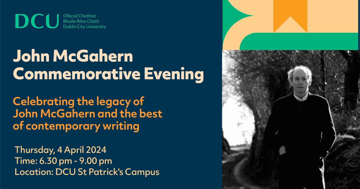 Next Thursday, 4th of April, @DCUSchoolofEng will celebrate the legacy of John McGahern with a line up of guests including, Aingeala Flannery, Sophie White, Darran McCann and Darren Murphy. Admission is free and you can reserve a ticket here: launch.dcu.ie/43yJa0G