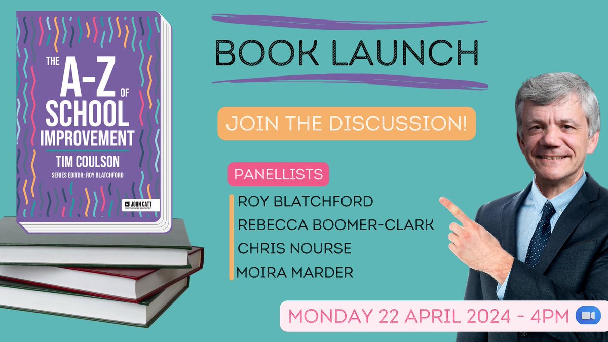 Really looking forward to @TimCoulsonUSP book launch and hearing from the impressive panel about School Improvement. Tickets available free on Eventbrite!