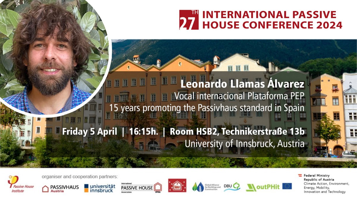 We are pleased to be present this year at the International Passive House Conference, where Leonardo Llamas, board member of Plataforma PEP will speak about our 15 years promoting Passivhaus in Spain. Don't miss it! #27intPHC 📅 5th April 🕑16:15  📍 Innsbruck, Room HSB2