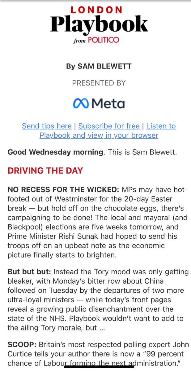 🚨Polling guru John Curtice reckons there’s just a 1% chance of the Conservatives forming the next government 🚨 Read all about the dire warnings of Rishi Sunak’s electoral chances in this morning’s London Playbook: politico.eu/newsletter/lon…
