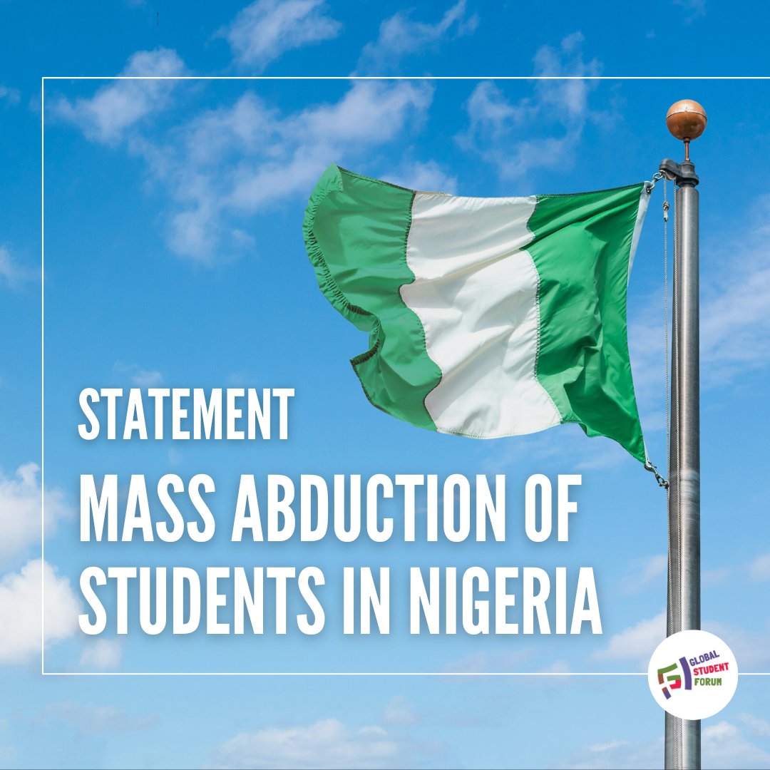 🚨 Mass Abduction of Students in Nigeria 🚨 GSF stands in alarm and deep concern over the abduction of 275 young students from a school in Nigeria. Read the full statement here: globalstudentforum.org/2024/03/27/mas…