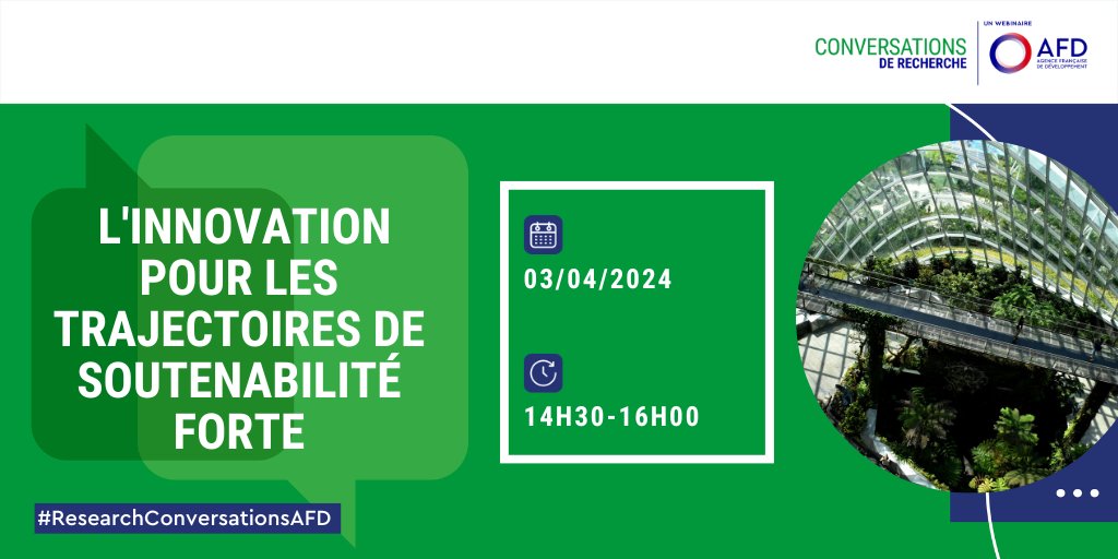 #ResearchConversationAFD  | Quel est le rôle de l'#innovation sous le prisme de la #soutenabilité forte ? 

📆Rendez vous le 03/04 pour assister au webinaire de recherche en présence d' Eric Kemp-Benedict,<a href="/Emi_Ghosh/">Emily Ghosh</a> et <a href="/OskLec/">Oskar Lecuyer</a>.

👉Pour s'inscrire : bit.ly/3VtDCm5