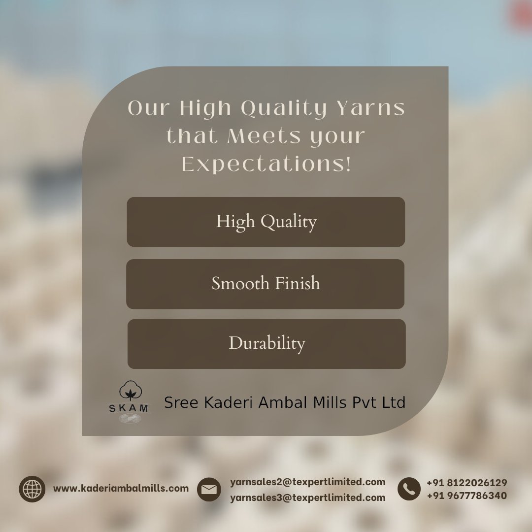 Get high quality yarns that meets your expectations with Kaderiambalmills.
Visit us: kaderiambalmills.com

#Kaderiambalmills #yarns #polyesteryarns #highqualityyarns #polyesteryarns #spunyarnmanufacturers #spunpolyesteryarn #PolyesterYarnManufacturers