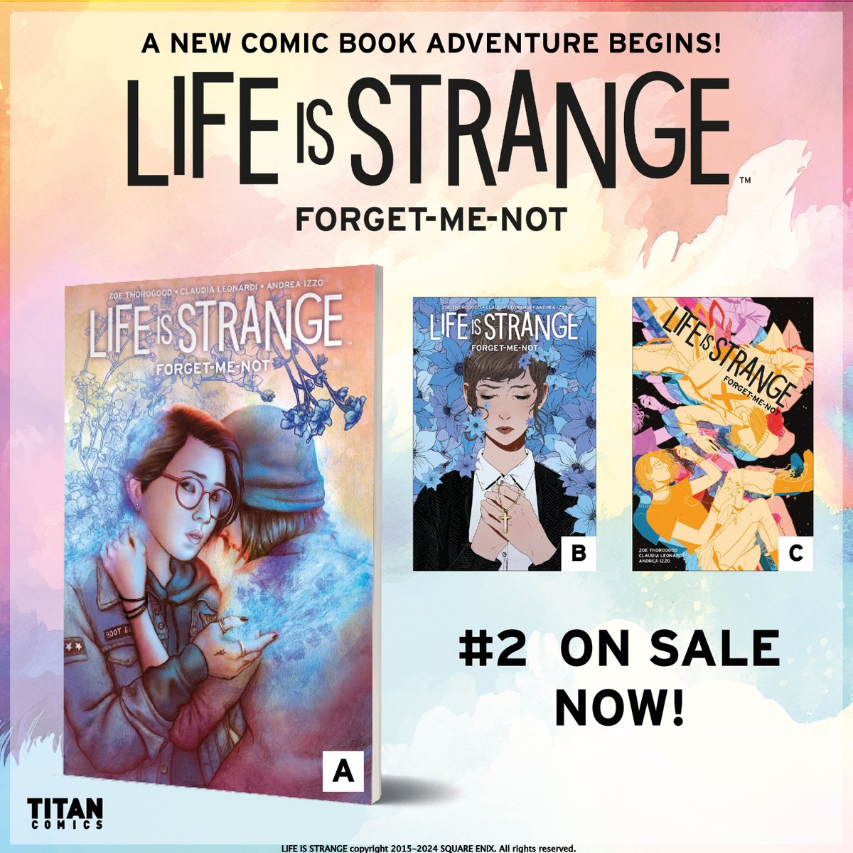 On sale TODAY is LIFE IS STRANGE: FORGET-ME-NOT #2 from @zoethorogood (W) and Claudia Leonardi & Andrea Izzo (A). Alex and Steph begin to try to help runaway Lily let go of the unwanted memories she has taken, and Steph's past returns to haunt her present. #lifeisstrange