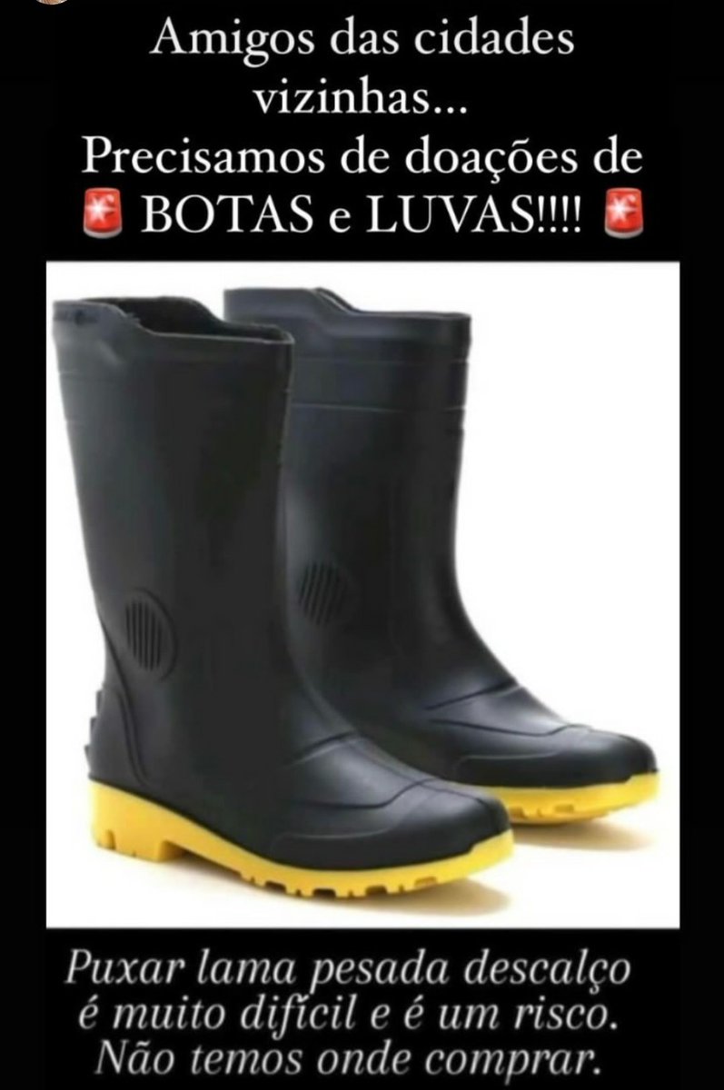 ei gente, queria pedir muito a ajuda de vocês nessa! estamos precisando URGENTEMENTE de botas sete léguas! a maioria da população está em contato direto com a lama, então por favor quem puder compartilhar eu agradeço!