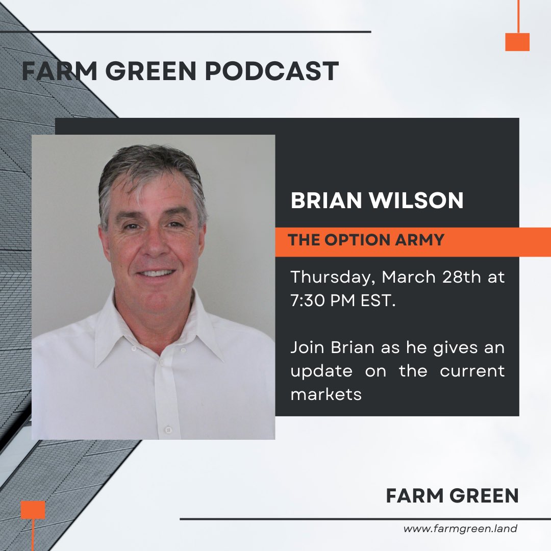 Farm Green Podcast is back! Join this Thursday, March 28th at 7:30 PM EST. Featuring, Brian Wilson as he talks about the current markets! Join using the link in bio or visit farmgreen.land