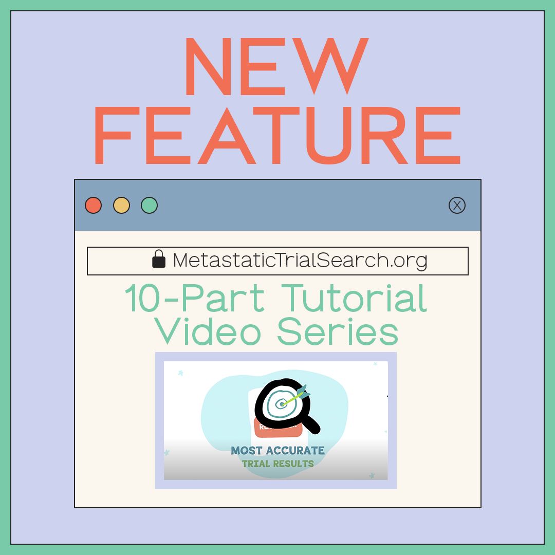 Metastatic Trial Search is our clinical trial matching tool designed specifically for people with #MBC, and it has never been easier to use. You can now find tutorial videos that will guide you throughout the process.