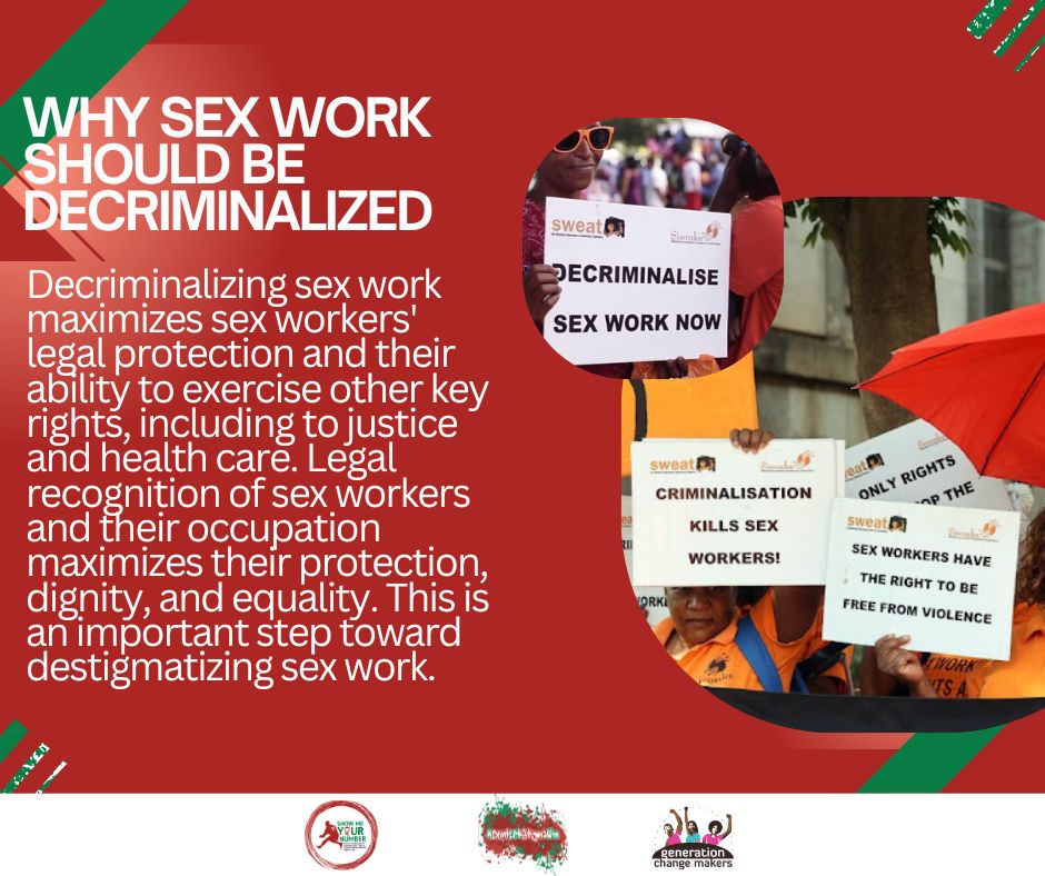 Decriminalization can help reduce crime, including sexual violence, against sex workers. #DontLetStigmawin #SMYN #SexWorkisWork #DecriminalizationofSexwork #Sisonke Sisonke