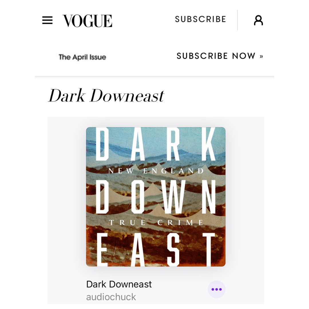 darkdowneastpod's tweet photo. Maine! Connecticut! Massachusetts! Vogue! Oh my!
Thanks @voguemagazine for including Dark Downeast in your list of 30 Best True-Crime Podcasts to Listen to Now! 🌲🎧 https://t.co/AgVKm0fl35