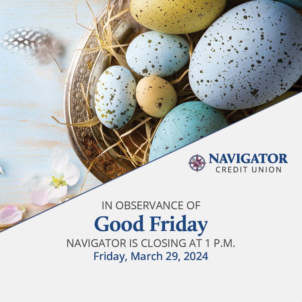 NavigatorCU's tweet image. All Navigator Branches will be closed at 1 p.m. Friday,  March 29, in observance of Good Friday. Branches with Saturday hours will be open on Saturday, March 30.  

Members have 24/7 access to your account(s) through Digital Banking. Learn more at navigatorcu.org/digital-banking.