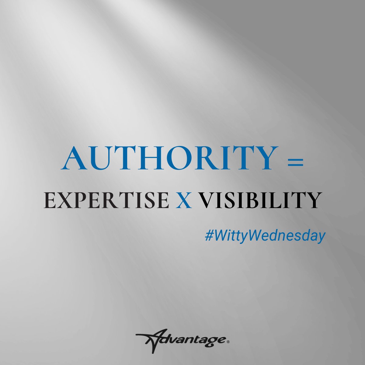 Authority is...a simple combination of trust, knowledge, and credibility mixed with consistent visibility over time. The good news? In the digital age, it's easier than ever to take action and build your Authority on your own terms. The hard part? Keeping it. #WittyWednesday