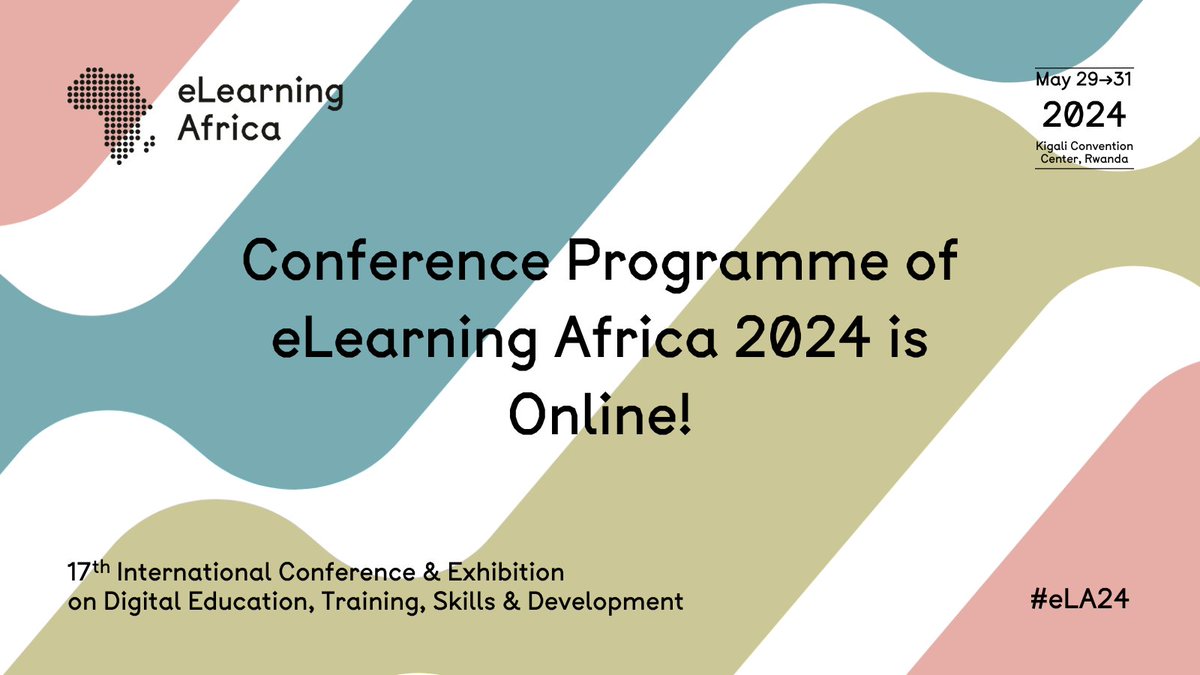 Exciting News! The programme for eLearning Africa 2024, the 17th International Conference & Exhibition on Digital Education, Training & Skills Development is online! 🎉 Join us from May 29-31, 2024, in Kigali, Rwanda! by registering here: elearning-africa.com/conference2024… #eLA24