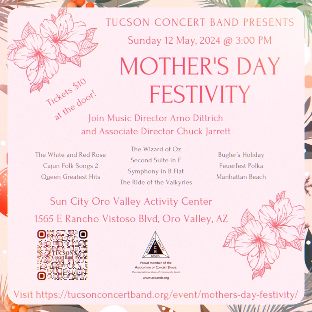 TucsonBand66's tweet photo. Join us on Sunday, 12 May 2024 to celebrate Mother’s Day!
#tucsonconcertband #music #lovemusic #localmusic #localtucson #tucsonlocal #tucsonmusic #tucson #ThisIsTucson #ThingsToDoInTucson #az #May #Sunday #MothersDay #concert #performance #SunCity #orovalley #BandsofACB https://t.co/J9lOaxoBd4