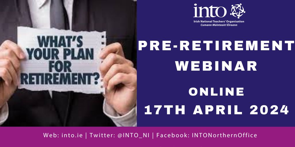 Our next joint Union Pre-Retirement Planning Webinar for members in partnership with Platinum Financial, is on Wednesday 17th April (3.45-5.15pm). For full details and registration, please click on link into.ie/ni/event/retir…