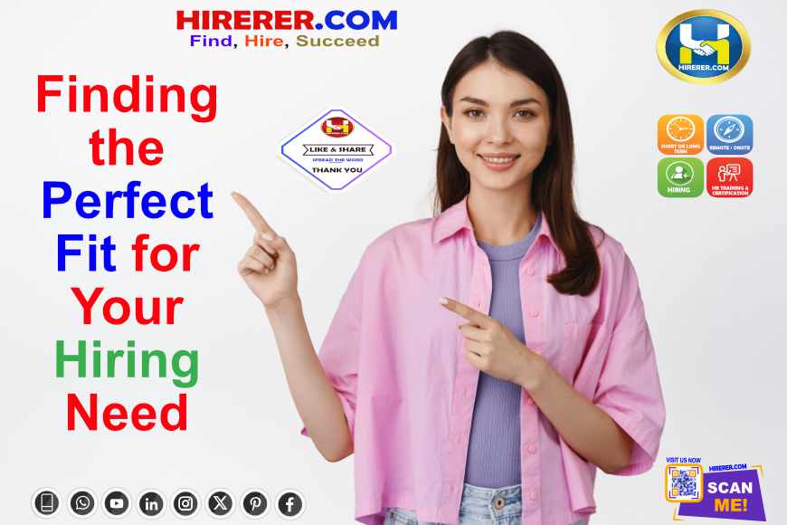 HIRERER.COM, Finding the Perfect Fit for Your Hiring Need
#SmartHires #AffordableSolutions #SMBsupport #HiringExperts #BusinessSuccess #rentahr #outofjob #Hirerer #SmartlyHiring #iHRAssist #SmartlyHR