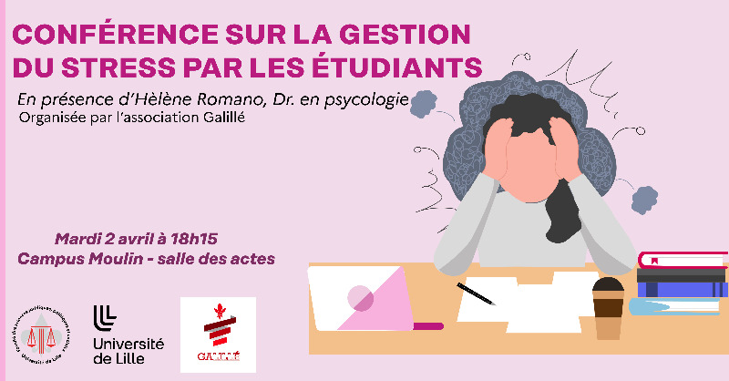 FSJPS_Ulille's tweet photo. A l'approche des examens, comment gérer son stress ? RDV le mardi 2 avril pour une conférence organisée par l'association Galillé.