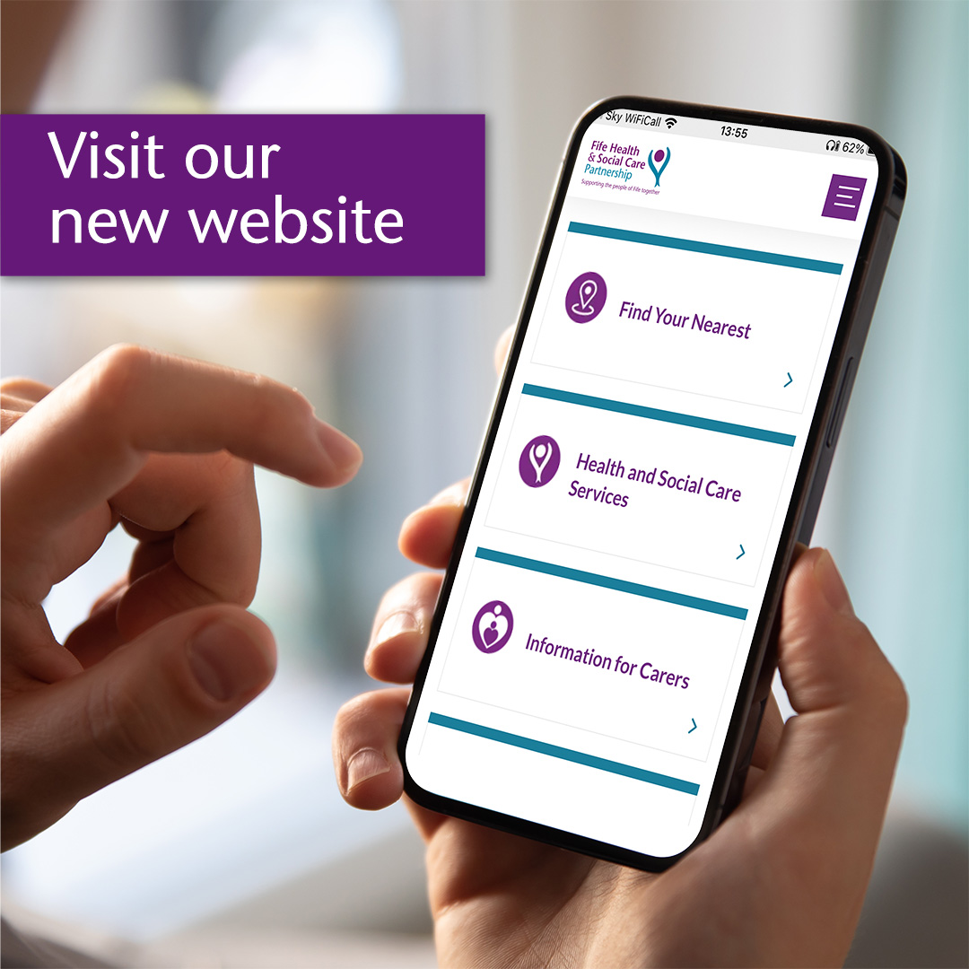 Introducing our brand-new website! Our new website offers people a way to find the right service, in the right place, at the right time and provides valuable resources to help support the people of Fife.

Visit our website today: fifehealthandsocialcare.org