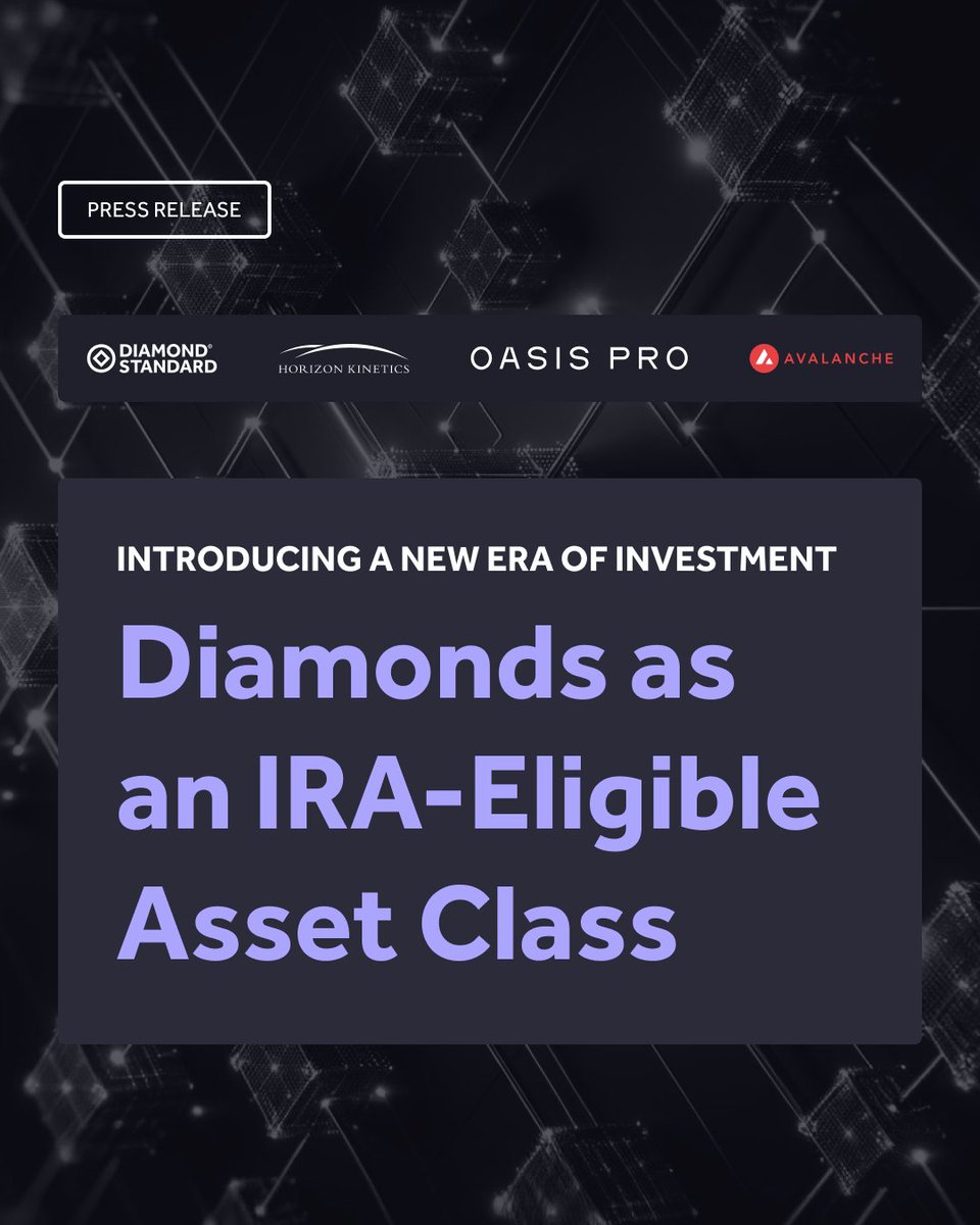 In another groundbreaking collaboration we at Oasis Pro alongside <a href="/DiamondStandard/">Diamond Standard Co.</a>  <a href="/avax/">Avalanche🔺</a> and <a href="/HorizonKinetics/">HorizonKinetics</a> are offering investors access to a historically illiquid and inaccessible asset class on the blockchain.

The IRA-eligible fund offers access to diamonds as an asset